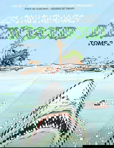 Aventures du grand vizir Iznogoud, 22 : Les cauchemars d'Iznogoud, tome 2