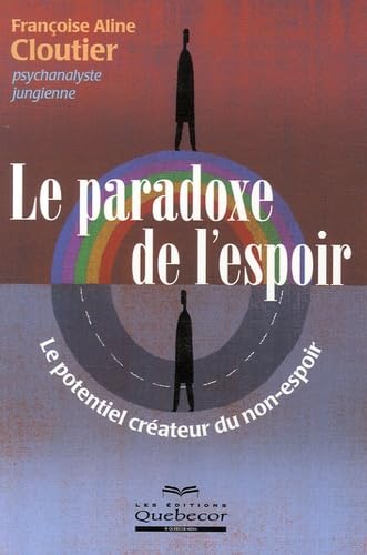 Le paradoxe de l'espoir