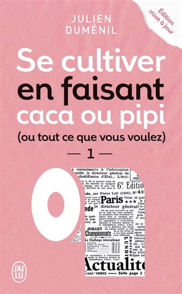 Se cultiver en faisant caca ou pipi (ou tout ce que vous voulez). Vol. 1