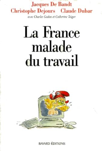 La France malade du travail