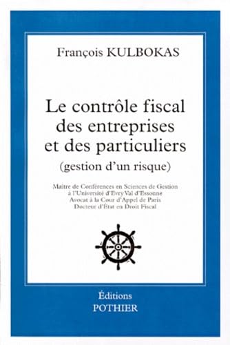 Le contrôle fiscal des entreprises et des particuliers