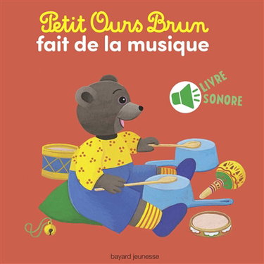 Couverture de Petit Ours Brun fait de la musique par Danièle Bour