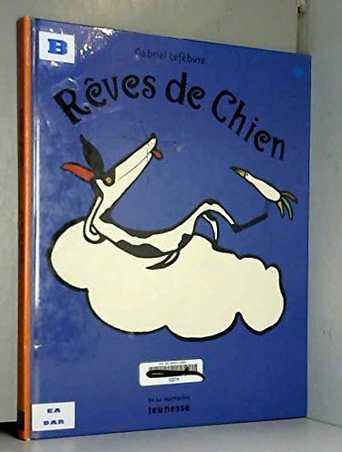 Rêves de chien