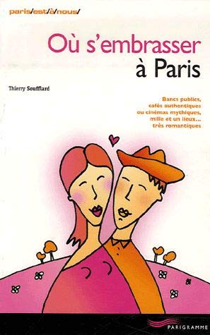 Couverture de Ou s'embrasser a paris édition 2001