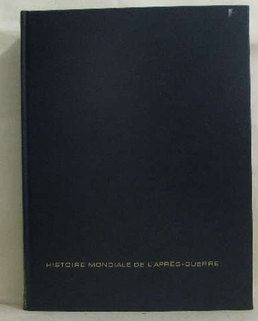 Couverture de Histoire mondiale de l'après guerre tome premier 1945-1953