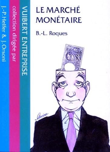Le Marché monétaire