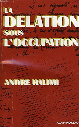 Couverture de La delation sous l'occupation