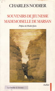 Souvenirs de jeunesse. Mademoiselle de Marsan