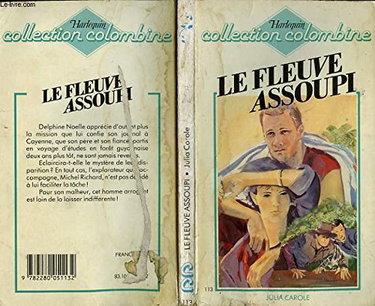 Couverture de Le Fleuve assoupi (Collection Colombine)