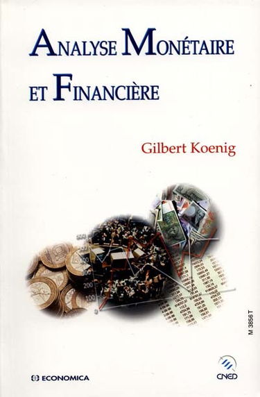 Analyse monétaire et financière