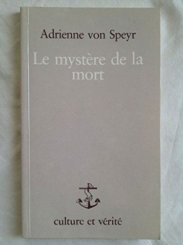 LE MYSTERE DE LA MORT