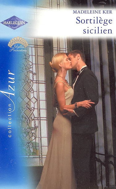 Sortilège sicilien : idylles princières