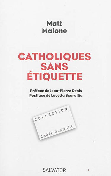 Catholiques sans étiquettes