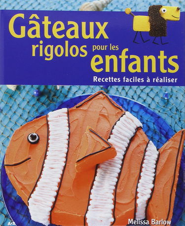 Gâteaux rigolos pour les enfants