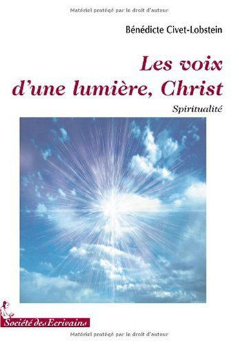 Les voix d'une lumière, Christ - à Noëlle