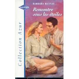 RENCONTRE SOUS LES ETOILES
