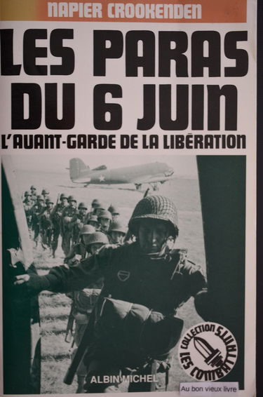 Les Paras du 6 juin 44 : l'avant-garde de la libération