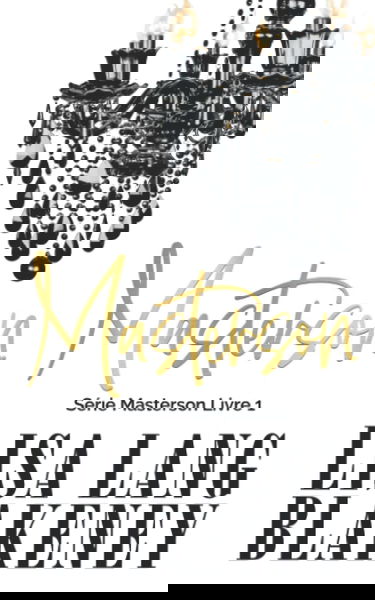 Masterson: Série Masterson Livre 1