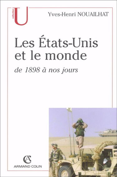 Les Etats-Unis et le monde de 1898 à nos jours