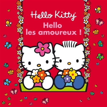 Hello les amoureux !