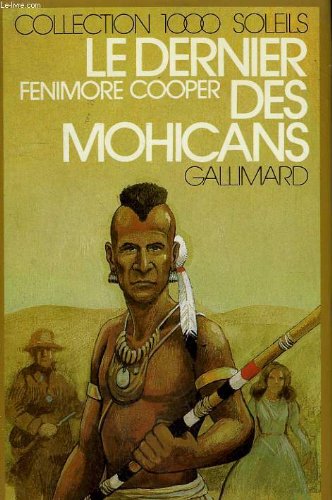 Couverture de Le dernier des mohicans. collection : 1 000 soleils.