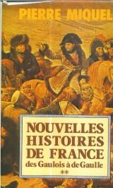Nouvelles histoires de France, tome 2 : Des gaulois à de Gaulle