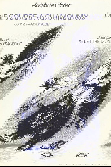 Une Course à Chamonix : conte fantastique. Xe lettre d'un voyageur