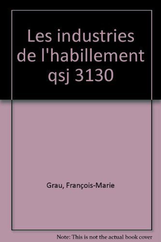 Les industries de l'habillement