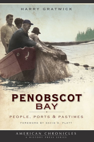 Couverture de Penobscot Bay: People, Ports & Pastimes