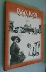 Nice cent ans, 1860-1960