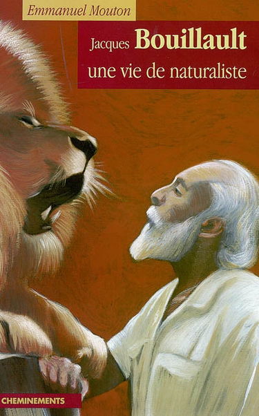 Jacques Bouillault : une vie de naturaliste
