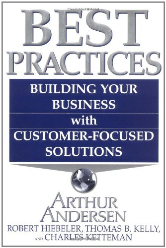 Couverture de Best Practices: Building Your Business With Customer-Focused Solutions