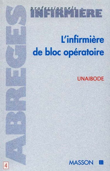 L'infirmière de bloc opératoire