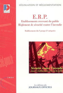 Réglement de sécurité contre l'incendie dans les ERP, du 25 juin 1980 : dispositions applicables aux établissementts du 2e groupe, 5e catégorie