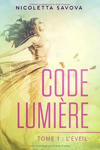 Tome 1 : l'Eveil: Oseriez-vous entrer dans l'énigme au risque de vouloir devenir qui vous êtes vraiment ?