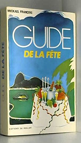 Couverture de Guide de la fête