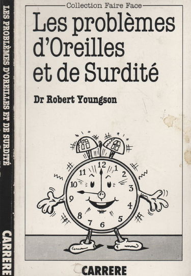 Les Problèmes d'oreilles et de surdité