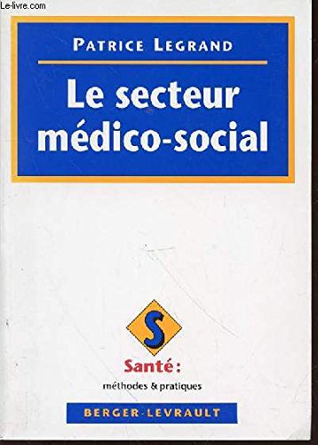 Le secteur médico-social: Loi de 1975