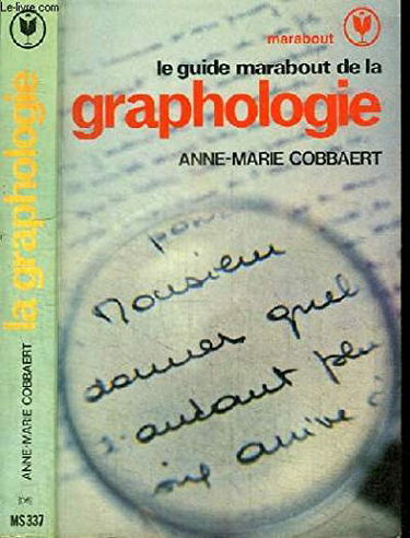 Le guide marabout de la graphologie