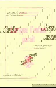 Lorsque l'enfant parait