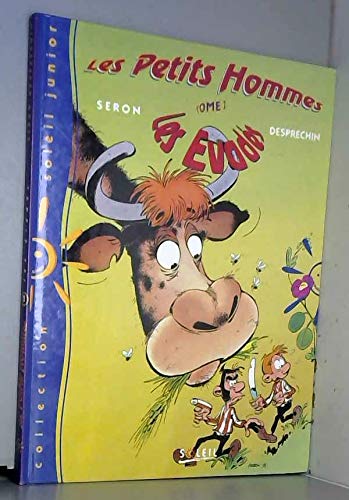 Les Petits hommes, tome 2 : Les évadés