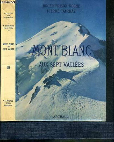 Couverture de MONT BLANC AUX SEPT VALLEES / COLLECTION LES BEAUX-PAYS.