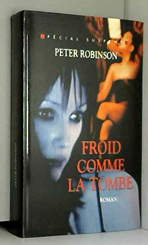 Couverture de Froid comme la tombe par Peter Robinson