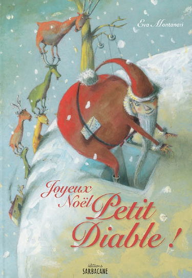 Joyeux Noël, Petit diable !