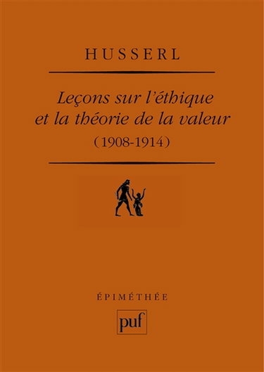 Leçons sur l'éthique et la théorie de la valeur, 1908-1914