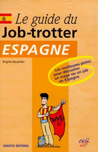 Guide du Job-trotter Espagne