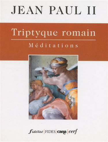 Triptyque romain : méditations
