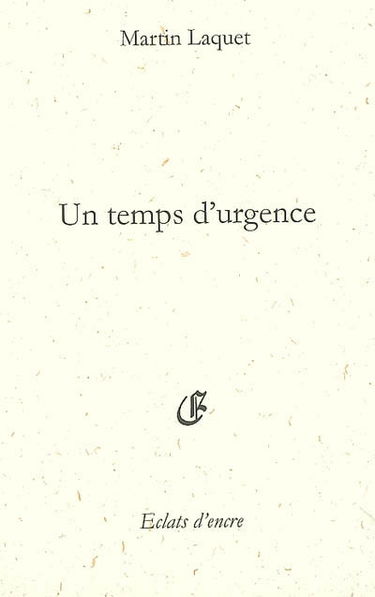Un temps d'urgence