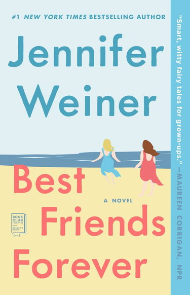 Couverture de Best Friends Forever: A Novel par Jennifer Weiner