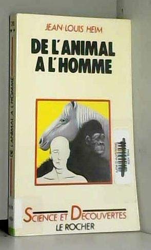 De l'animal à l'homme